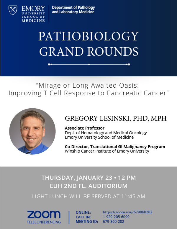 Flyer for Pathobiology Grand Rounds with Greg Lesinski, PhD, MPH
